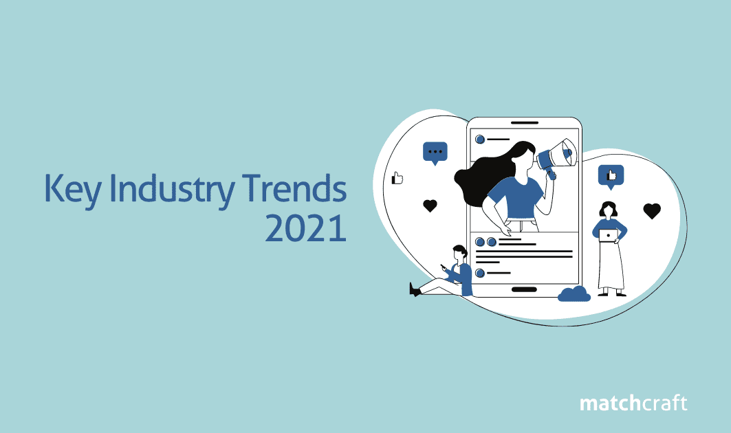 Key Industry Trends 2021