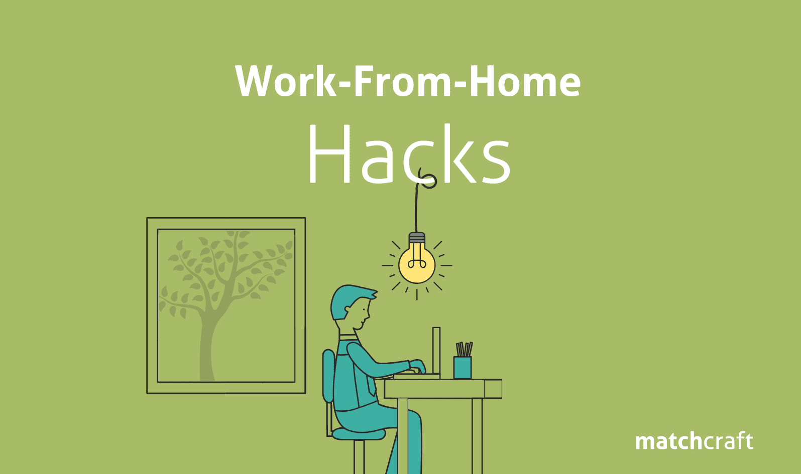 Work-From-Home Hacks